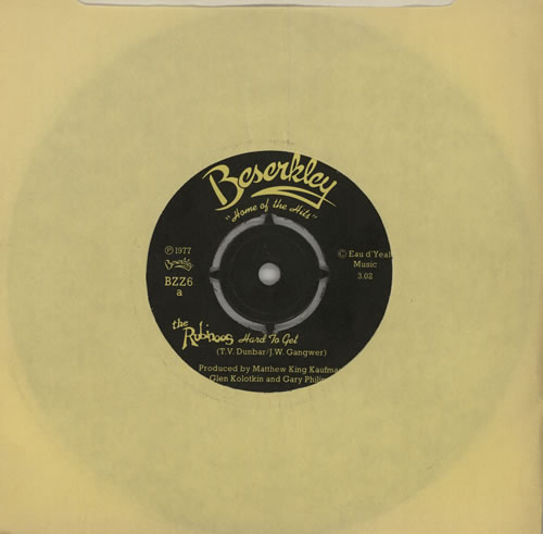 The Rubinoos Hard To Get 7" vinyl single (7 inch record / 45) UK RUZ07HA574852