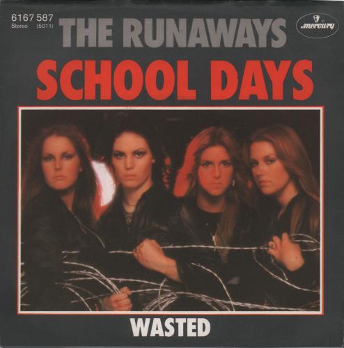The Runaways School Days 7" vinyl single (7 inch record / 45) German RWS07SC666362