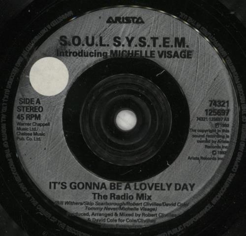 THE S.O.U.L. S.Y.S.T.E.M. It's Gonna Be A Lovely Day! 7" vinyl single (7 inch record / 45) UK TY507IT627756