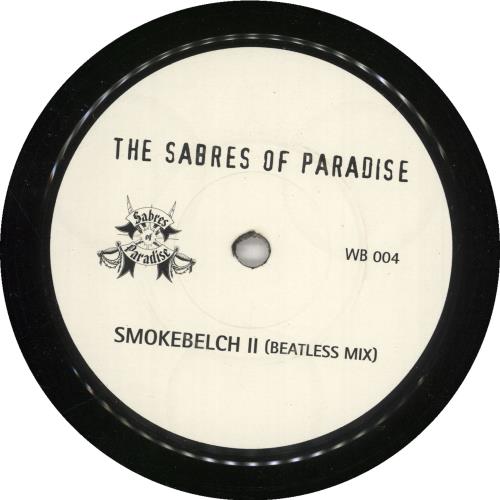 The Sabres Of Paradise Smokebelch II (Beatless Mix) 7" vinyl single (7 inch record / 45) UK PRD07SM739084