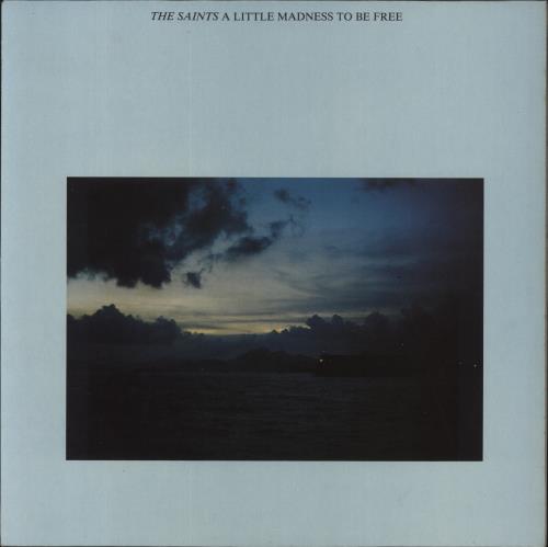 The Saints A Little Madness To Be Free vinyl LP album (LP record) French IASLPAL829034