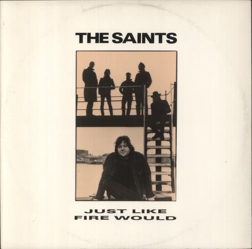 The Saints Just Like Fire Would 12" vinyl single (12 inch record / Maxi-single) UK IAS12JU824727