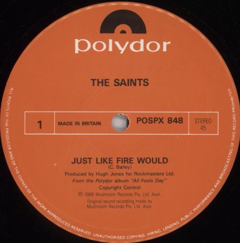 The Saints Just Like Fire Would 12" vinyl single (12 inch record / Maxi-single) UK IAS12JU824727