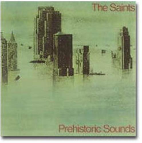 The Saints Prehistoric Sounds CD album (CDLP) Australian IASCDPR405610