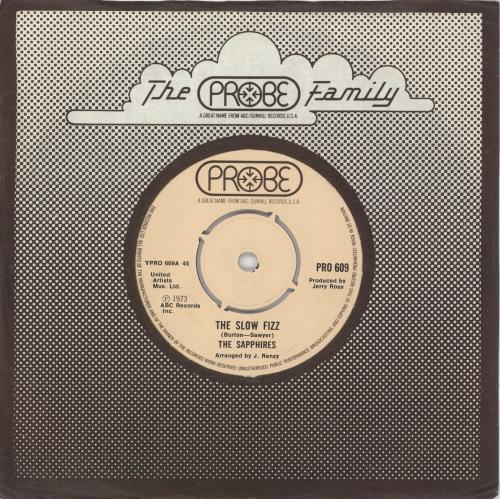 The Sapphires (US) The Slow Fizz 7" vinyl single (7 inch record / 45) UK ZW607TH721650