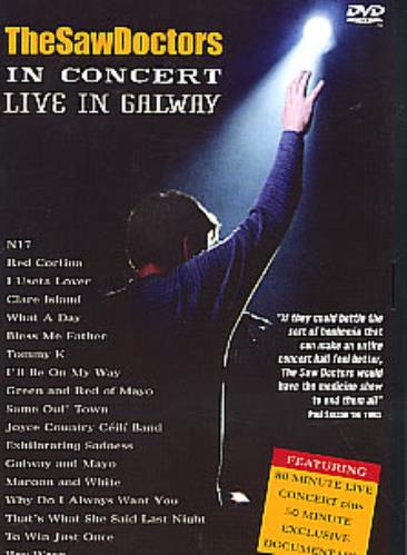 The Saw Doctors In Concert - Live In Galway DVD UK TSWDDIN276236