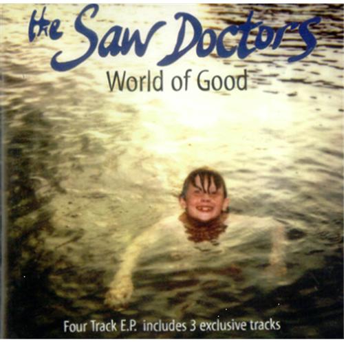 The Saw Doctors World Of Good CD single (CD5 / 5") UK TSWC5WO278321