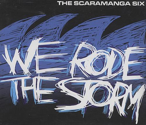 The Scaramanga Six We Rode The Storm CD single (CD5 / 5") UK SK6C5WE382812