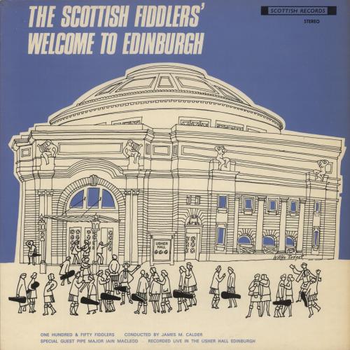 The Scottish Fiddlers Welcome To Edinburgh vinyl LP album (LP record) UK VT5LPWE887717
