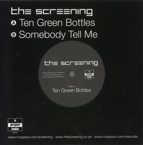The Screening Ten Green Bottles 7" vinyl single (7 inch record / 45) UK 8SE07TE857207
