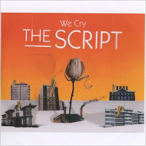The Script We Cry CD-R acetate UK T4TCRWE446152