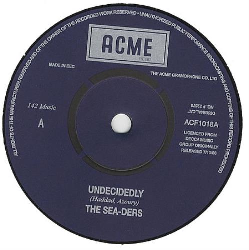 The Sea-Ders Undecidedly 7" vinyl single (7 inch record / 45) UK SJT07UN387579