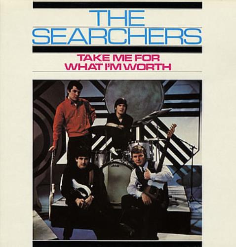 The Searchers Take Me For What I'm Worth vinyl LP album (LP record) UK SRCLPTA231345