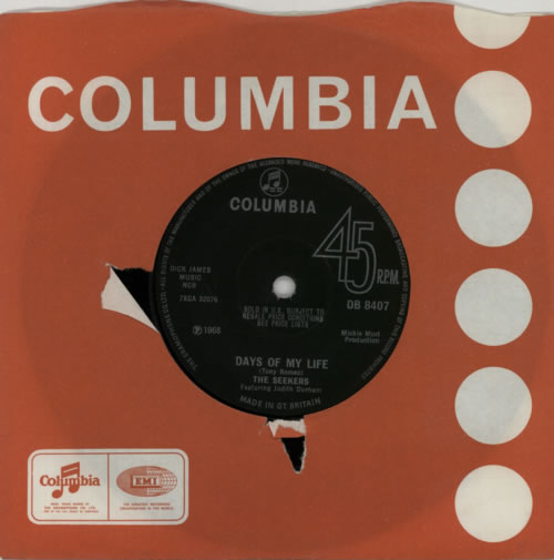 The Seekers Days Of My Life - Solid 7" vinyl single (7 inch record / 45) UK SEK07DA603795