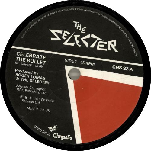 The Selecter Celebrate The Bullet 7" vinyl single (7 inch record / 45) UK SEL07CE688547