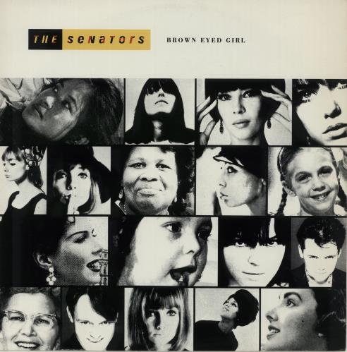 The Senators Brown Eyed Girl 12" vinyl single (12 inch record / Maxi-single) UK NTR12BR654813