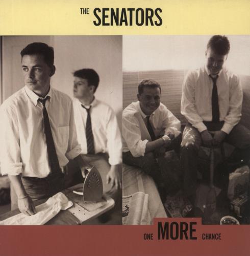The Senators One More Chance 7" vinyl single (7 inch record / 45) UK NTR07ON865331