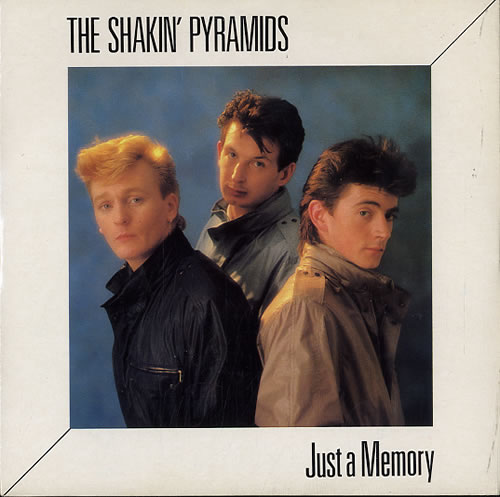 The Shakin' Pyramids Just A Memory 7" vinyl single (7 inch record / 45) UK PYI07JU627052