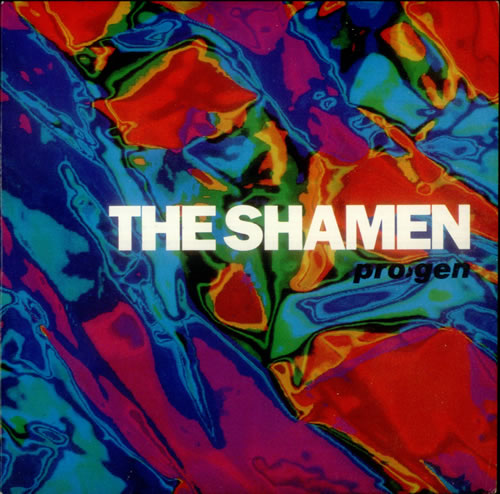 The Shamen Pro>gen 7" vinyl single (7 inch record / 45) UK SHA07PR545710