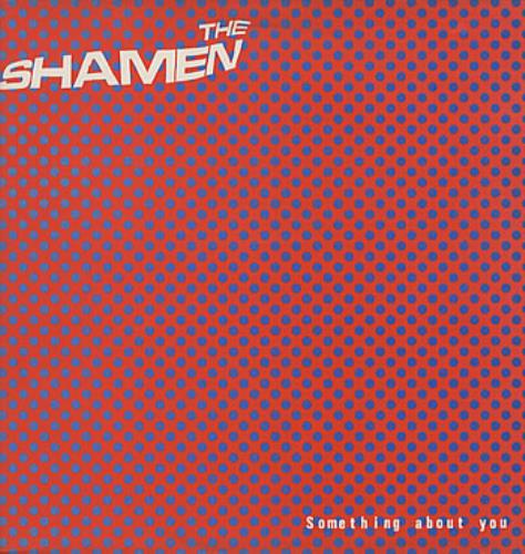 The Shamen Something About You 12" vinyl single (12 inch record / Maxi-single) UK SHA12SO71389