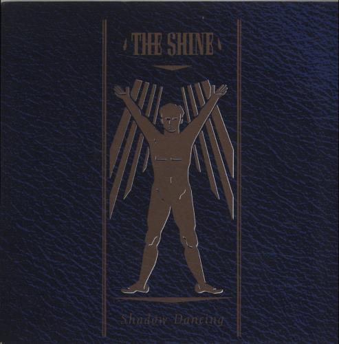 The Shine Shadow Dancing 7" vinyl single (7 inch record / 45) UK WQG07SH671804