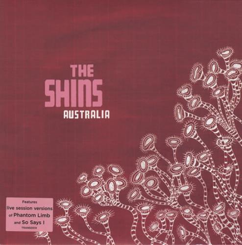 The Shins Australia 7" vinyl single (7 inch record / 45) UK TIH07AU396827