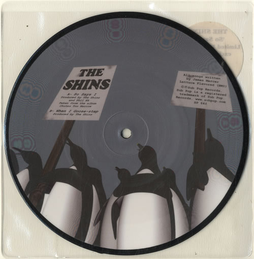 The Shins So Says I 7" vinyl picture disc (7 inch picture disc single) UK TIH7PSO277396