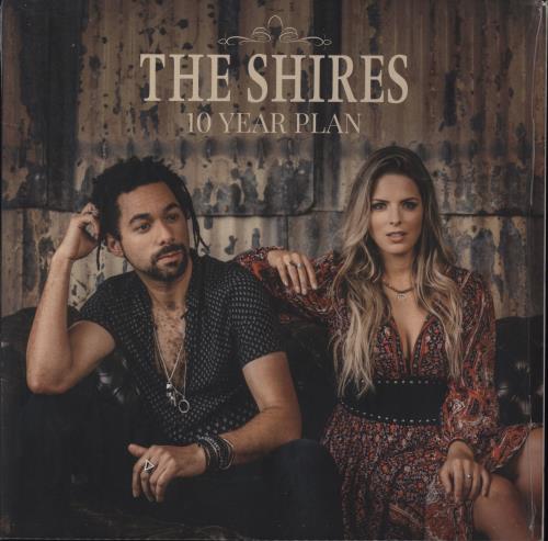The Shires 10 Year Plan vinyl LP album (LP record) UK X9FLPYE888447