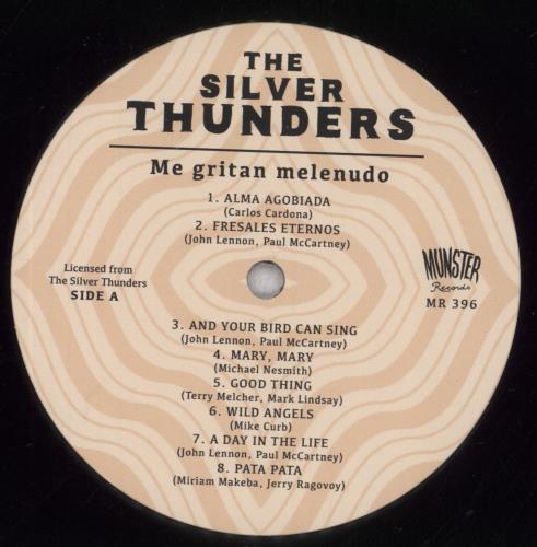 The Silver Thunders Me Gritan Melenudo vinyl LP album (LP record) Spanish 67ELPME843420