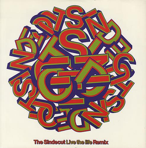 The Sindecut Live The Life 12" vinyl single (12 inch record / Maxi-single) UK UC812LI394405