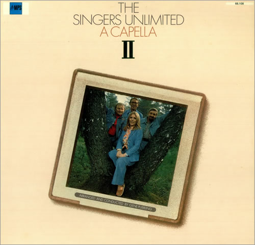 The Singers Unlimited A Capella II vinyl LP album (LP record) German T5ULPAC453344