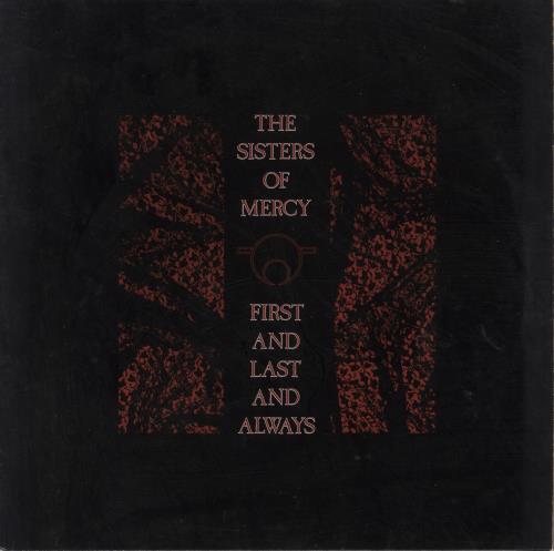 The Sisters Of Mercy First And Last And Always - EX vinyl LP album (LP record) UK SOMLPFI817815