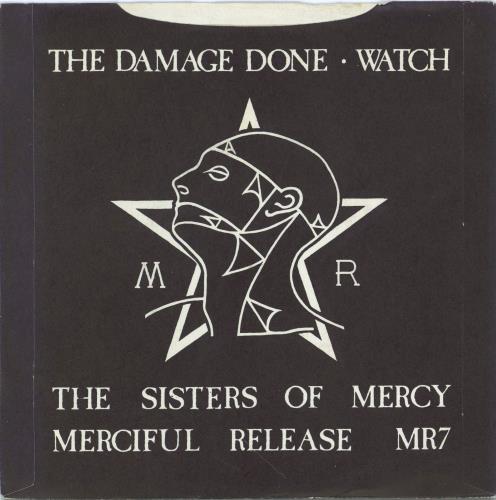 The Sisters Of Mercy The Damage Done 7" vinyl single (7 inch record / 45) UK SOM07TH05550