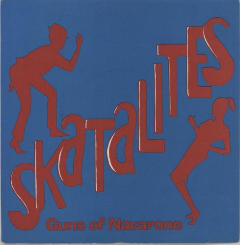 The Skatalites Guns Of Navarone + p/s 7" vinyl single (7 inch record / 45) UK 4SK07GU451032
