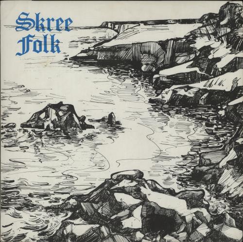 The Skree Folk Skree Folk vinyl LP album (LP record) UK X05LPSK656315