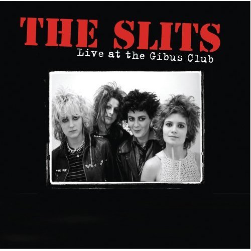 The Slits Live At The Gibus Club CD album (CDLP) UK SLICDLI464945