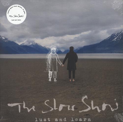 The Slow Show Lust And Learn - 180gm White Vinyl - Sealed vinyl LP album (LP record) UK 02FLPLU739422