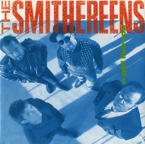 The Smithereens A Girl Like You 7" vinyl single (7 inch record / 45) UK SMR07AG584450