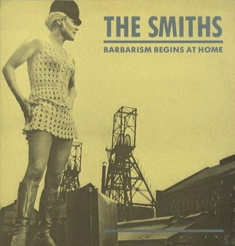 The Smiths Barbarism Begins At Home 12" vinyl single (12 inch record / Maxi-single) UK SMI12BA431224
