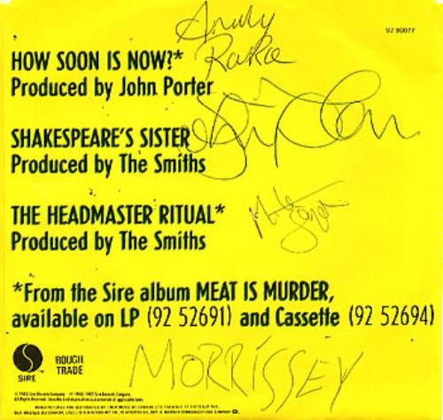 The Smiths How Soon Is Now US 7" - Fully Autographed 7" vinyl single (7 inch record / 45) US SMI07HO300631