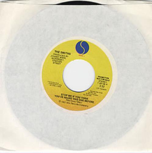 The Smiths Stop Me If You Think You've Heard This One Before 7" vinyl single (7 inch record / 45) US SMI07ST00116