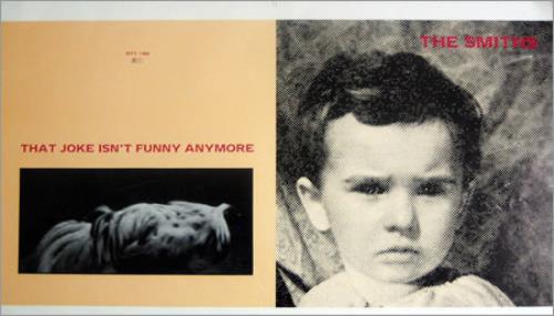 The Smiths That Joke Isn't Funny Anymore - Withdrawn 12" artwork UK SMIARTH380087
