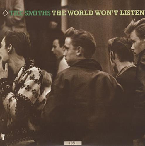 The Smiths The World Won't Listen 10" vinyl single (10 inch record) UK SMI10TH57330