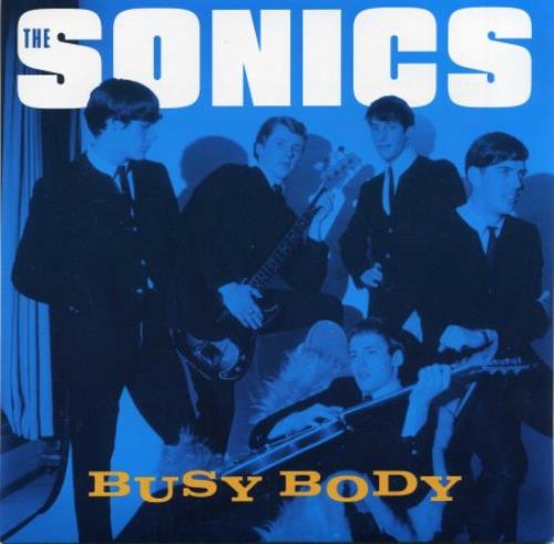 The Sonics Busy Body 7" vinyl single (7 inch record / 45) US TSK07BU378515