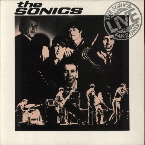 The Sonics Live Fanz Only vinyl LP album (LP record) French TSKLPLI824386