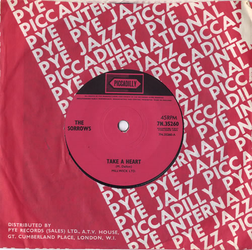 The Sorrows Take A Heart - Solid 7" vinyl single (7 inch record / 45) UK SO407TA565087