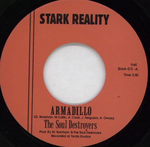 The Soul Destroyers Armadillo 7" vinyl single (7 inch record / 45) UK 3H507AR765497