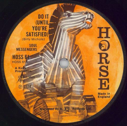 The Soul Messengers Do It (Until You're Satisfied) 7" vinyl single (7 inch record / 45) UK WQS07DO794288