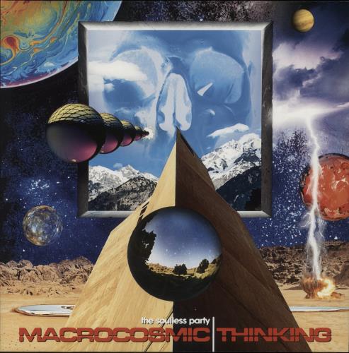 The Soulless Party Macrocosmic Thinking vinyl LP album (LP record) UK -YBLPMA893666