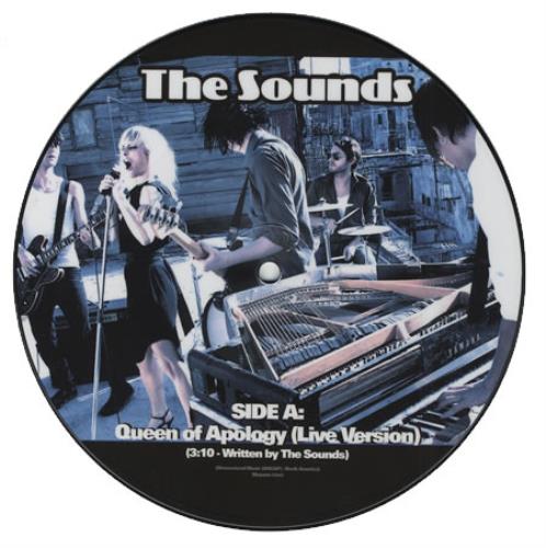 The Sounds Queen Of Apology - Live Version 7" vinyl picture disc (7 inch picture disc single) US ND27PQU397528